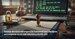 Trump declara emergencia nacional por equipos extranjeros en la red eléctrica de EE.UU.