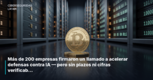 Más de 200 empresas firmaron un llamado a acelerar defensas contra IA — pero sin plazos ni cifras verificables
