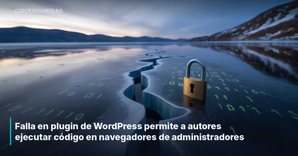 Falla en plugin de WordPress permite a autores ejecutar código en navegadores de administradores