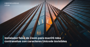 Instalador falso de Zoom para macOS roba contraseñas con caracteres Unicode invisibles